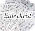 LITTLE CHRIST STICKER